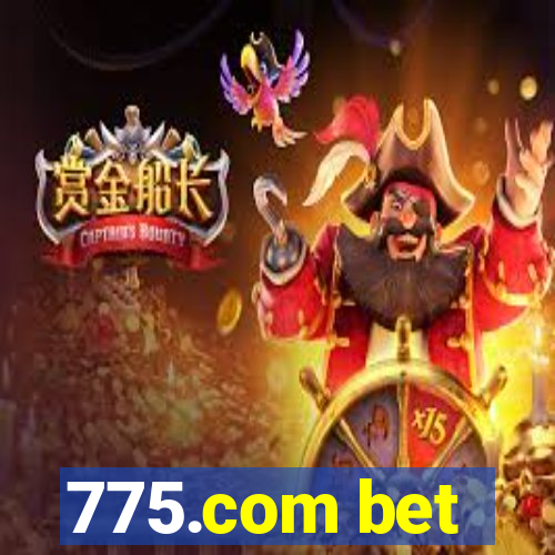 775.com bet